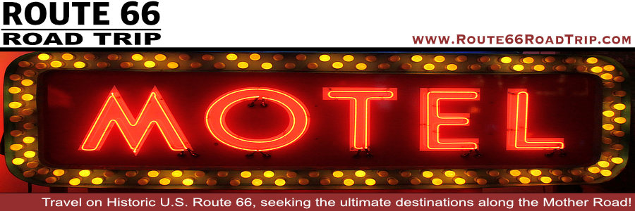 Hotels and classic, iconic  motels along the eight states of Historic U.S. Route 66