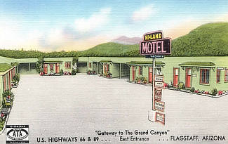 The Hi-Land Motel at the east entrance to Flagstaff, Arizona on US Highway 66