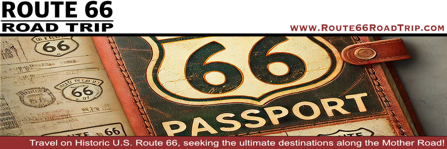 Route 66 passports for documenting stops at attractions along the Mother Road