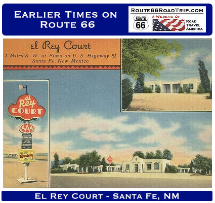 The El Rey Court in Santa Fe, New Mexico
