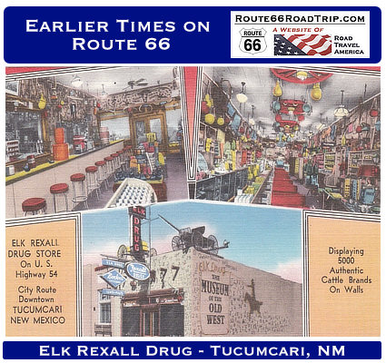 Earlier times on Route 66 in New Mexico: Elk Rexall Drug Store, Tucumcari