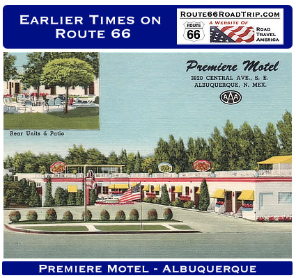 Earlier times on Route 66 in New Mexico: Premiere Motel in Albuquerque, New Mexico