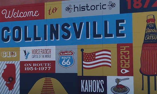Welcome to Historic Collinsville, Illinois, founded in 1872, located on Route 66