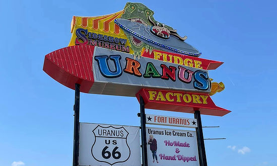 Sign at Uranus, Missouri on Route 66 and its well known fudge factory and ice cream company
