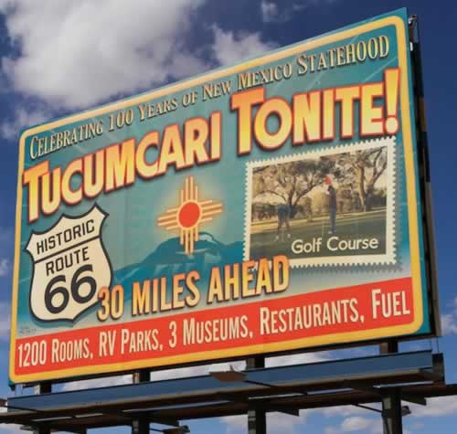 Tucumcari Tonite billboard, on Historic Route 66 ... 1200 rooms, RV parks, 3 museums, restaurants and fuel