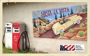 Hasta la Vista - Till that next road trip on Historic Route 66