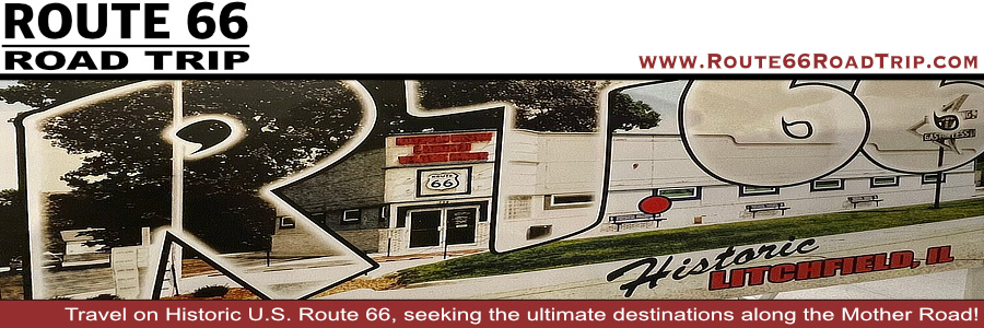 Road Trip Planning Guide for Historic US Route 66 in Litchfield, Illinois