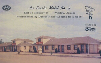 La Siesta Motel in Winslow, Arizona East on Highway 66 ... Recommended by Duncan Hines