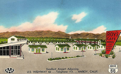 Roy's Cafe and Motel in Amboy, California on U.S. Highway 66 ... excellent airport adjoining