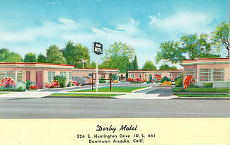 Derby Motel, 326 E. Huntington Drive, Route 66, downtown Arcadia, California