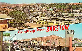 Greetings from Barstow, California
