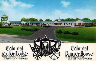 Colonial Motor Lodge and Colonial Dinner House in Springfield, Missouri