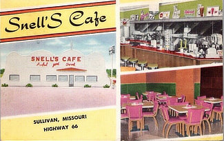 Snell's Cafe on Highway 66  in  Sullivan, Missouri