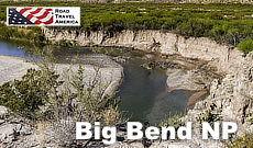 Big Bend National Park on the Texas-Mexico border on the Rio Grande River