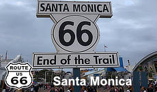 Santa Monica on California Route 66 ... the End of the Trail