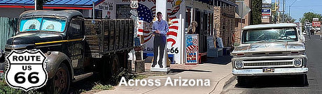 Route 66 road trips in Arizona ... click for details ... maps, photos, attractons, hotels, dining and more!