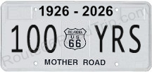 Route 66 Centennial License Plate ... celebrating the 100th anniversary of The Mother Road: 1926-2026