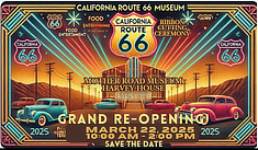 California Route 66 Mother Road Museum Reopening in Barstow